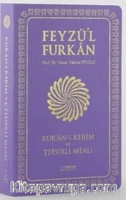 Feyzü'l Furkan Kur'an-ı Kerim ve Tefsirli Meali (Sempatik Cep Boy – İnce Cilt) Lila