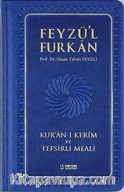 Feyzü'l Furkan Kur'an-ı Kerim ve Tefsirli Meali (Sempatik Cep Boy - Ciltli) Lacivert