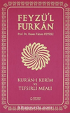 Feyzü'l Furkan Kur'an-ı Kerim ve Tefsirli Meali (Sempatik Cep Boy – İnce Cilt) Fuşya