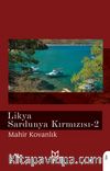 Likya Sardunya Kırmızısı 2