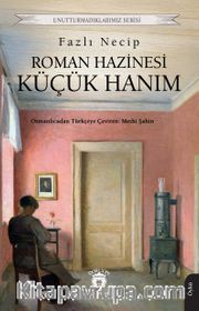 Roman Hazinesi Küçük Hanım