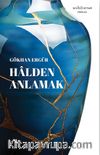 Halden Anlamak