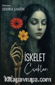 İskelet Çiçekleri