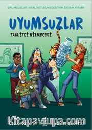 Uyumsuzlar 2 / Taklitçi Bilmecesi 