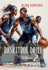 Basketbol Drill El Kitabı 2
