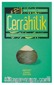 Bir İstanbul Tarikatı Cerrahilik