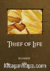 Thief of Life