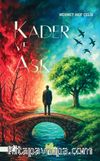 Kader ve Aşk