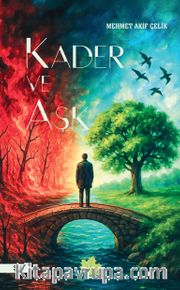 Kader ve Aşk