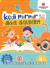 Kedi Mırmır ile Dikkat Aktiviteleri
