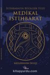 Medikal İstihbarat & İstihbaratın Biyolojik Yüzü  