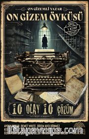 On Gizemli Yazar On Gizem Öyküsü