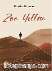 Zor Yıllar