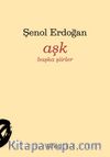 Aşk & Başka Şiirler