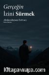 Gerçeğin İzini Sürmek