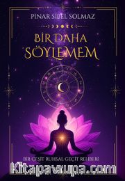 Bir Daha Söylemem