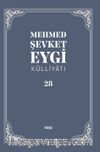 Mehmed Şevket Eygi Külliyatı 28