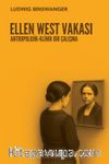 Ellen West Vakası & Antropolojik-Klinik Bir Çalışma
