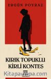 Kırık Topuklu Kirli Kontes