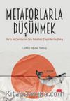Metaforlarla Düşünmek & Rorty ve Derrida'nın Batı Felsefesi Eleştirilerine Bakış
