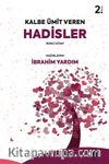 Kalbe Ümit Veren Hadisler 2