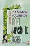 Zamanın Kalbinde Dört Mevsimlik İnsan