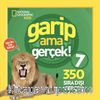 Natıonal Geographıc Kıds / Garip Ama Gerçek 7