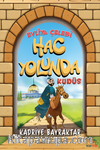 Evliya Çelebi Hac Yolunda / Kudüs