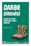 Darbe Direnişi & İnsanlar Askeri Darbelere Neden Direnir?