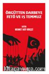 Örgütten Darbeye Fetö ve 15 Temmuz