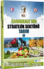 Çanakkale'nin Stratejik Sektörü Tarım 1