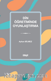 Din Öğretiminde Oyunlaştırma