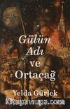 Gülün Adı ve Ortaçağ
