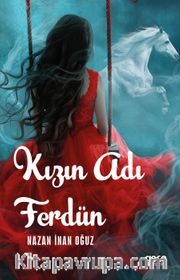 Kızın Adı Ferdün