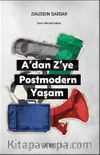 A'dan Z'ye Postmodern Yaşam