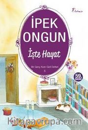 İşte Hayat / Bir Genç Kızın Gizli Defteri-5