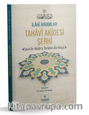 İlahî İkramlar  Tahavî Akîdesi Şerhi