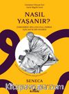 Nasıl Yaşanır? & Zamanımızı Akıllıca Kullanmak için Bir Rehber