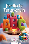 Harflerle Tanışıyorum – A'dan Z'ye