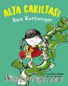 Alya Çakıltaşı Devi Kurtarıyor
