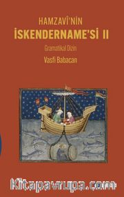 Hamzavî'nin İskendername'si II <br /> Gramatikal Dizin