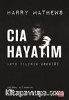 CIA Hayatım