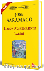 Lizbon Kuşatmasının Tarihi (Ciltli)