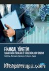 Finansal Yönetim & Yabancı Para Piyasaları ve Türev Ürünlerin Yönetimi (Arbitraj, Forward, Opsiyon, Futures, Swap)