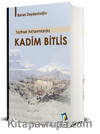 Kadim Bitlis (ciltli)