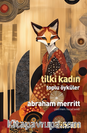 Tilki Kadın Toplu Öyküler