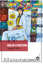 Gava Jin Li Jiyanê Neman 