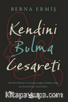 Kendini Bulma Cesareti