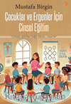Çocuklar ve Ergenler için Cinsel Eğitim