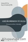 Geri Bildirimden İyi Oluşa / Dönüş(tür)ebilme Yetkinliği